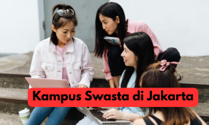 8 Kampus Swasta Terbaik di Jakarta, Lengkap dengan Jurusannya